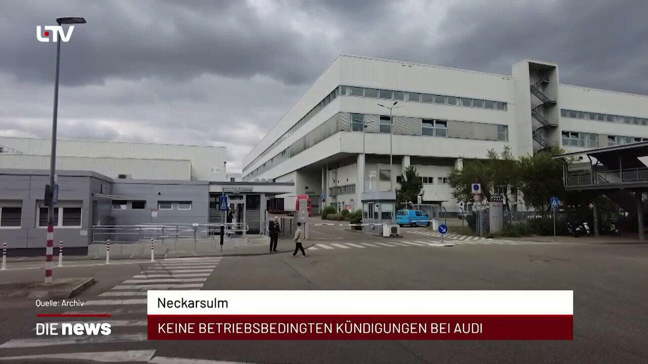Newsblock: Neckarsulm: Keine betriebsbedingten Kündigungen bei Audi +++ Schwäbisch Hall: Stadt geht härter gegen Müllsün