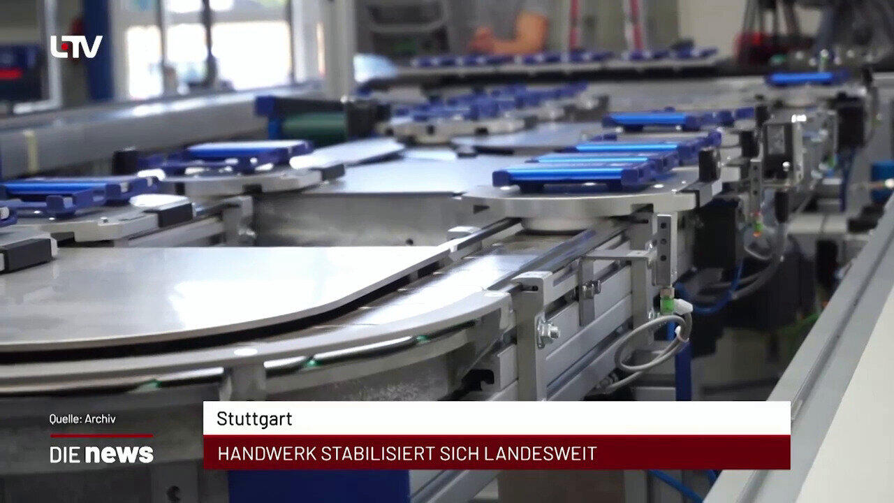 Newsblock: Stuttgart: Handwerk stabilisiert sich landesweit +++ Lauda-Königshofen: Bildungsmesse gegen Fachkräftemangel 