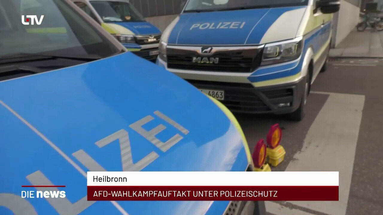 Newsblock: Heilbronn: AfD-Wahlkampfauftakt unter Polizeischutz +++ Heilbronn: Großprojekt Nordumfahrung startet +++ Eppi