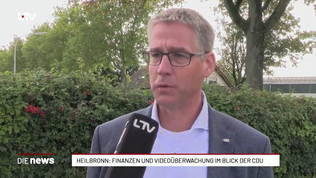 Heilbronn: Finanzen und Videoüberwachung im Blick der CDU