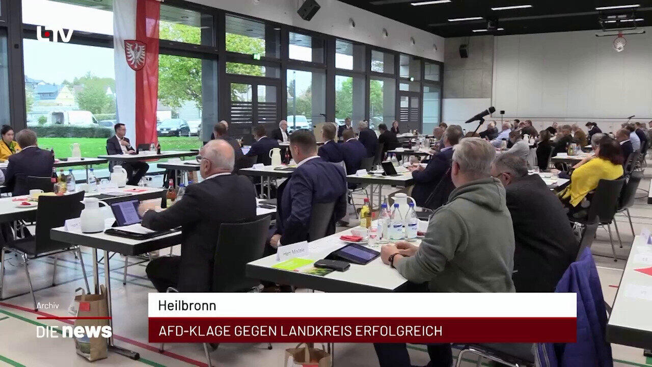Newsblock: Heilbronn: AFD-Klage gegen Kreistag erfolgreich +++ Bad Mergentheim: Polizei sucht Zeugen nach Feuerwehrumzug