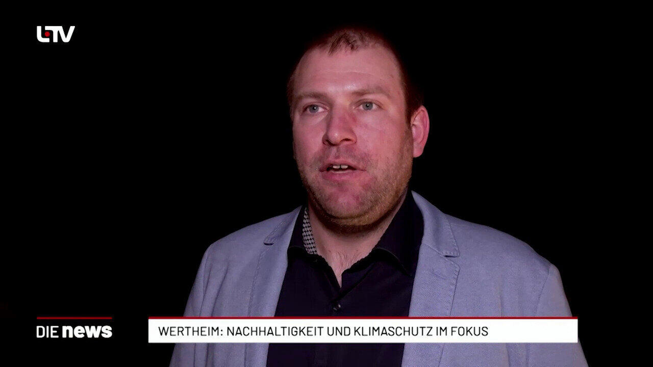 Wertheim: Nachhaltigkeit und Klimaschutz im Fokus