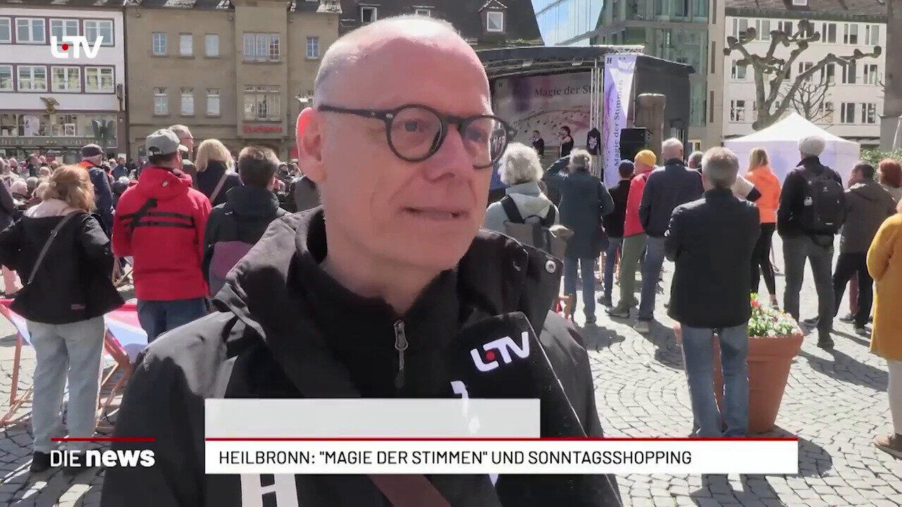 Heilbronn: "Magie der Stimmen" und Sonntagsshopping