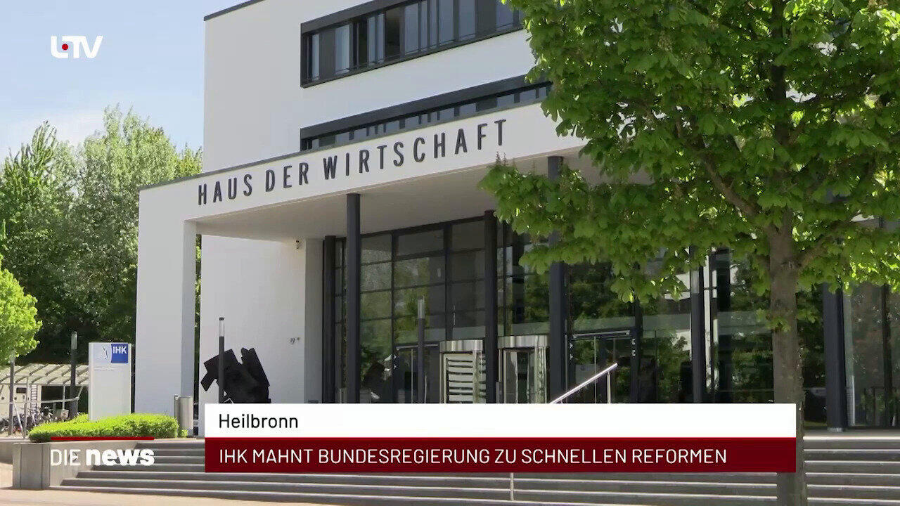 Newsblock: Heilbronn: IHK mahnt Bundesregierung zu schnellen Reformen +++ Heilbronn: Maifest auf der Theresienwiese +++ 