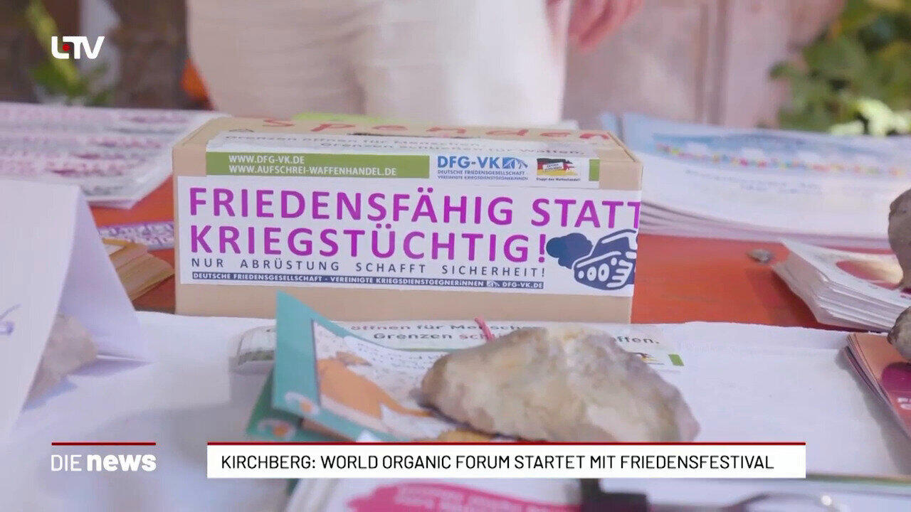 Kirchberg: Friedensfestival eröffnet World Organic Forum