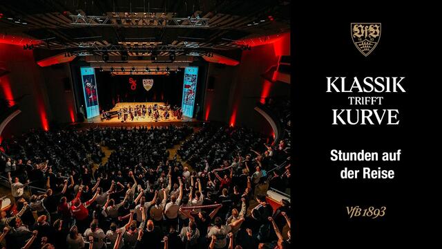VfB-Fankonzert | „Klassik trifft Kurve" - Stunden auf der Reise