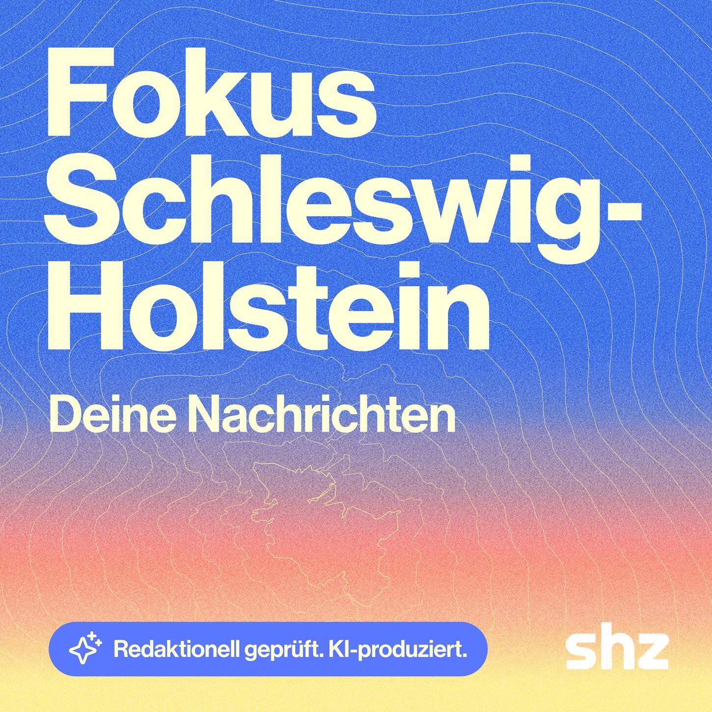 Fokus Schleswig-Holstein – täglich in 5 Minuten informiert podcast artwork